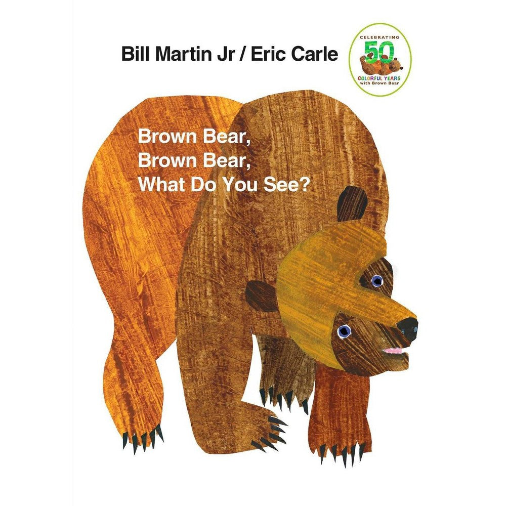 Brown Bear Brown Bear What Do You See?: 50th Anniversary Edition (Revised Edition) (Board Book) - 559