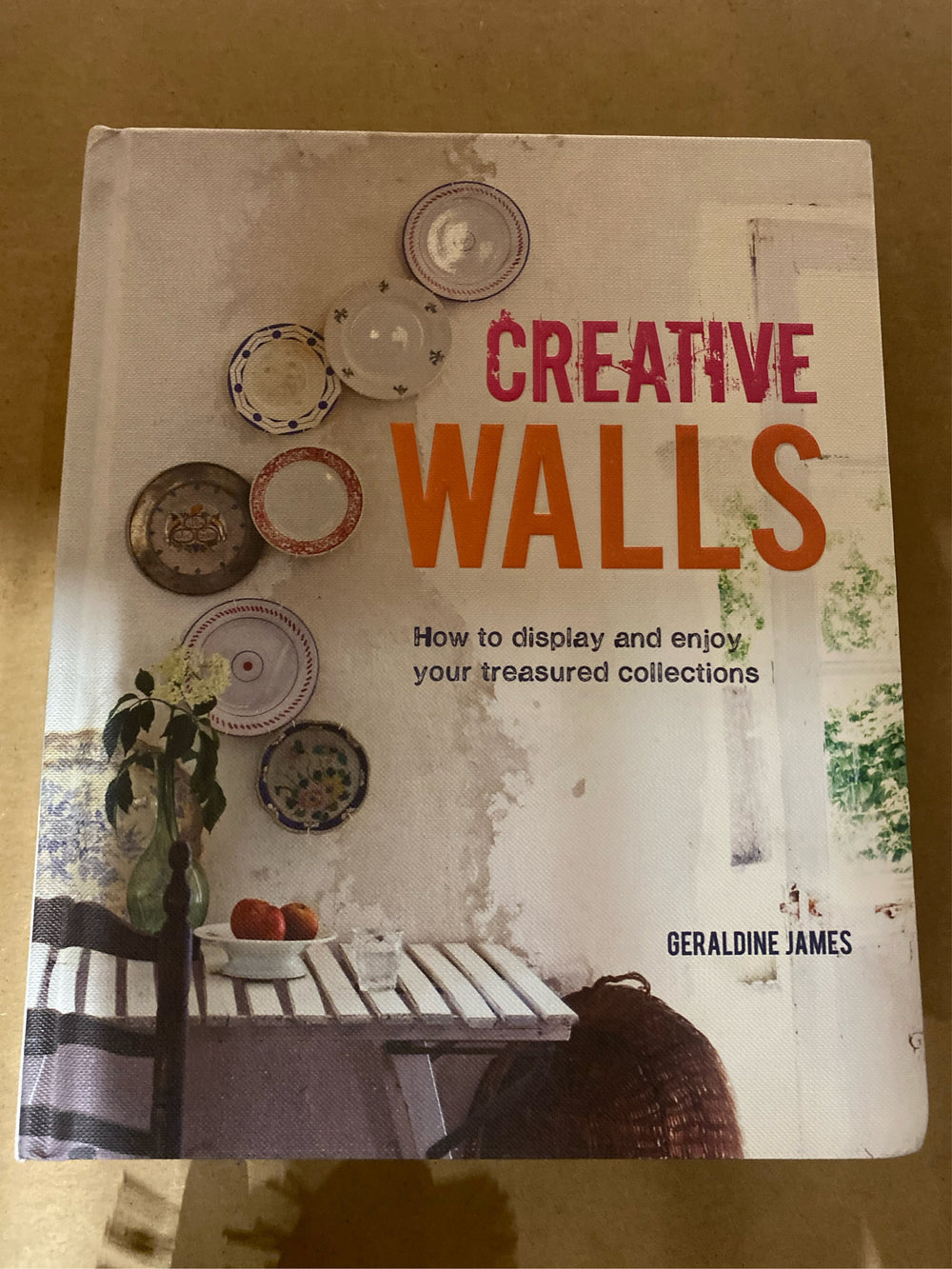 Creative Walls - by Geraldine James (Hardcover) - L10 - 589