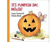 Its Pumpkin Day Mouse (Board Book) - 435